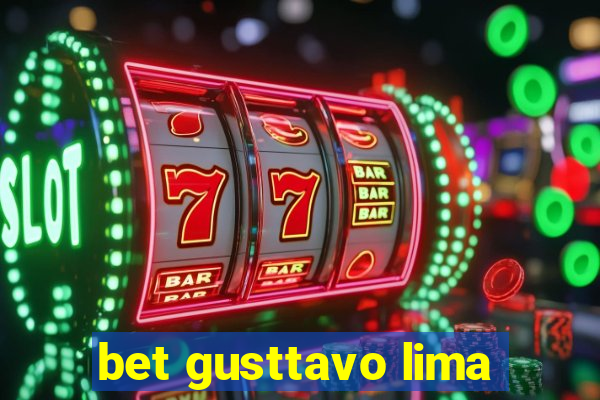 bet gusttavo lima